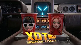 🥃 XOT - Dani Flow, Loyaltty (Official Video)