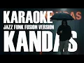Lagu KARAOKE KANDAS - EVI TAMALA [ JAZZ FUNK FUSION VERSION ]