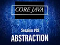 Java Abstraction Tutorial