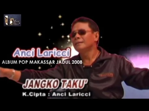 Download MP3 Anci Laricci - Jangko Taku' - Cipt: Anci Laricci