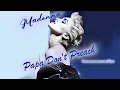 Lagu Madonna - Papa Don't Preach - Confessions 26 Mix