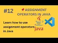 Java Assignment Operators Explained - Shorthand Operations with Examples 2025