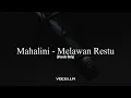 Lagu Mahalini - Melawan Restu (Acapella/Vocals Only)
