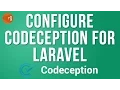 Configuring Codeception For Laravel 5 - Tutorial