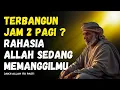 Lagu Jika Kau Terbangun Jam 2 Pagi… Itu Bukan Sekadar Bangun. Ada Nama yang Allah Panggil Dalam TAHAJUD