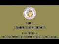 COMPUTER SCIENCE STD 6 PROGRAMMING FUNDAMENTALS USING QBASIC CHAPTER - 6