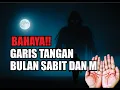 Download Lagu MENGERIKAN!!, 7 BAHAYA TERSEMBUNYI PEMILIK GARIS TANGAN BULAN SABIT DAN M DALAM SPIRITUAL
