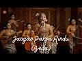 Lagu JANGAN PAKSA RINDU BEDA  - IFAN SEVENTEEN  Cover Keroncong Moderen (Ekstrakulikuler Keroncong)