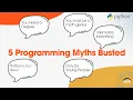 5 Python Programming Myths Busted Coding Tips for Beginners and FAANG Interviews