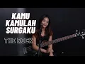 Download Lagu KAMU KAMULAH SURGAKU - THE ROCK | COVER BY REFINA MAHARATRI
