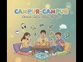 Download Lagu Opening Campur-Campur 