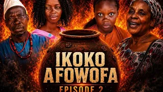 ikoko afowofa episode 2 latest nollywood yoruba movie 2026 full movie