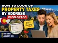 How to look up property taxes by address in Colorado