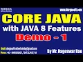 CORE JAVA with JAVA 8 Features tutorials Demo - 1 by Mr Nageswar Rao On 21-04-2025 8AM IST