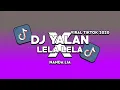 Download Lagu DJ YALAN x LELA LELA ( NANDA LIA )