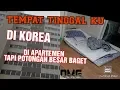 Lagu TEMPAT TINGGAL SAYA DI KOREA WALOPUN  DI APARTEMEN  TAPI POTONGANYA BANYAK BAGET