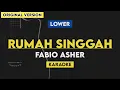 Download Lagu Fabio Asher - Rumah Singgah (Karaoke) Lirik | Lower Key