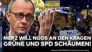 DEUTSCHLAND: Union schlägt gegen NGOs zu! Grüne und SPD sind wütend! Merz will Finanzhilfe prüfen