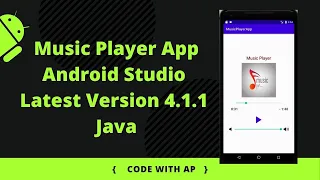 Music Player App in Android Studio Latest Version 4 1 1 Java Programming
