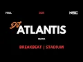 Lagu DJ ATLANTIS REMIX BREAKBEAT STADIUM 2025 | DUGEM FULL BASS FULL MELODY | DJ VIRAL 2025