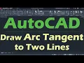 AutoCAD Draw Arc Tangent to Two Lines