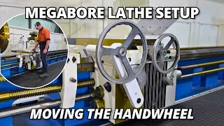 We Relocated the Handwheel on Our MONSTER Lathe | Megabore Lathe Setup