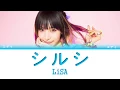 Download Lagu LiSA - Shirushi Lyrics (Color Coded Kan/Rom/Eng)