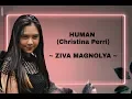 Ziva indonesia idol 2019 - Human (Christina Perri) lyrics lirik