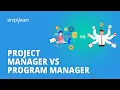 Project Manager vs Program Manager - What s the Difference Project Management Simplilearn