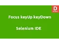 Selenium IDE Focus Keyup KeyDown Command