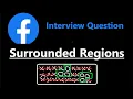 Surrounded Regions - Graph