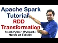 Spark Tutorial RDD Transformation Apache PySpark for Beginners Python Spark Part - 4