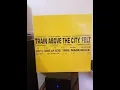 Download Lagu Felt – Train Above The City-Full, Album