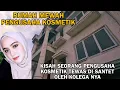 Lagu RUMAH MEWAH PENGUSAHA KOSMETIK KENA SANTET