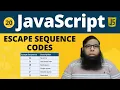 Understanding Escape Sequences in JavaScript JavaScript Escape Characters Explained Class 20