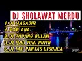 Download Lagu DJ SHOLAWAT MERDU MAGADIR
