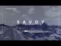 The SAVOY is OPEN
