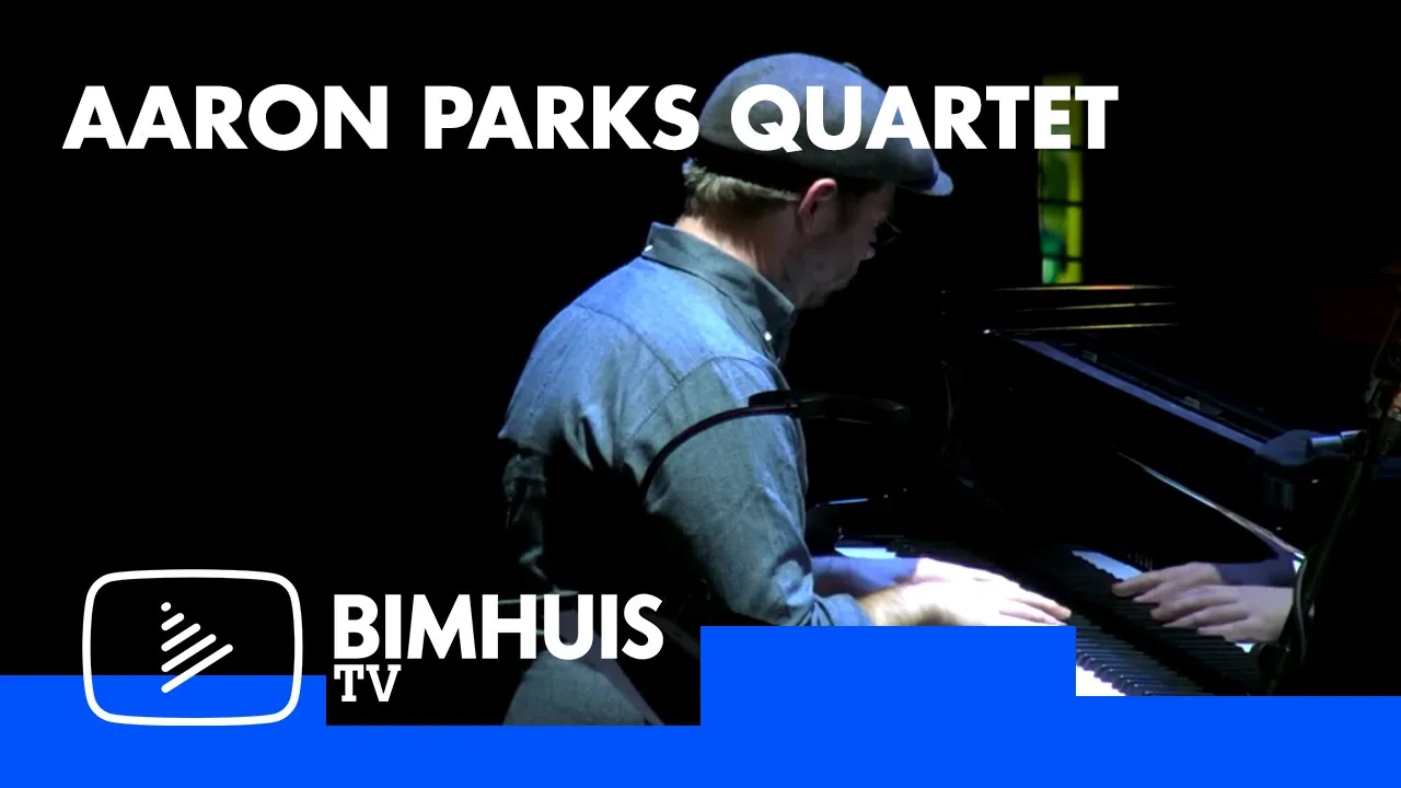 AARON PARKS QUARTET AT BIMHUIS 2023
