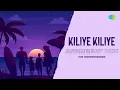 Kiliye Kiliye - Afrobeat Mix | Aa Raathri | Ilaiyaraaja | S. Janaki | The Independener