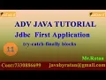 ADV JAVA class - 11 JDBC Application try-catch-finally By Ratan sir