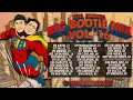 Two Friends - Big Bootie Mix Vol 16