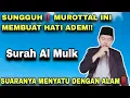 Download Lagu Suaranya Menyatu Dengan Alam‼️ Murottal Merdu Surah Al Mulk