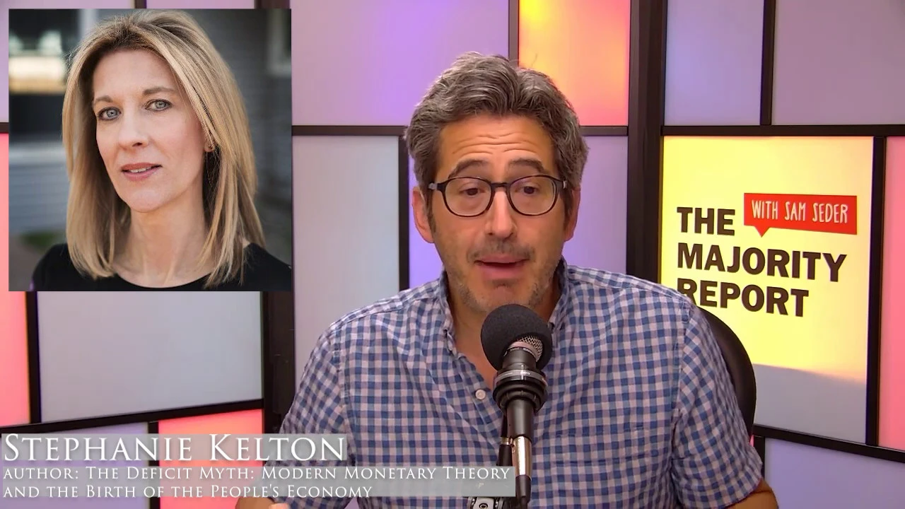 The Deficit Myth: MMT and How to Build a Better Economy w/ Stephanie Kelton - MR Live - 7/10/20