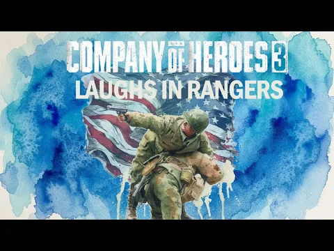COH3 - Laughs In Ranger