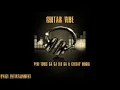 Download Lagu Guitar vibe (Pexi-Tonic SA Dj 9.8 SA \u0026 Ceekay Musiq)