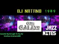 Download Lagu Club Galaxy Volume 04 ~ DJ Natano ~ JAZZ Session ~ Circa 1989