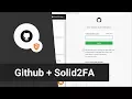 GitHub Solid2FA Secure 2-Step Login for your GitHub Account