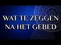 Lagu Wat te zeggen na het gebed? (salah)