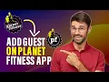 How to add guest on planet fitness app Full Guide