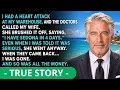 My Wife Chose Her Spa Retreat Over My Heart Surgery So I Left Her With Nothing Calm Dad Stories